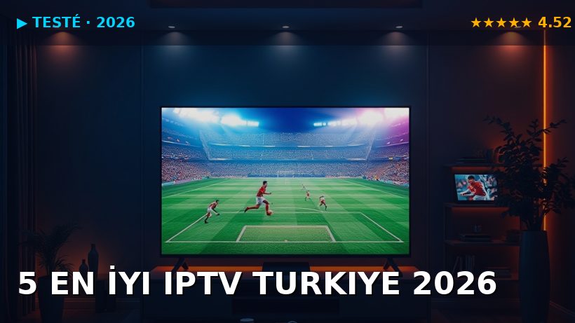IPTV Türkiye En Ucuz 3 Sağlayıcı Tested Haziran 2026